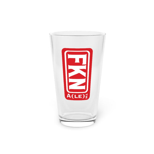 FKN Ale Pint Glass, 16oz